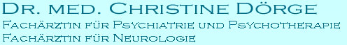 Dr. med. Christine Drge, Neurologie, Psychiatrie, Psychotherapie